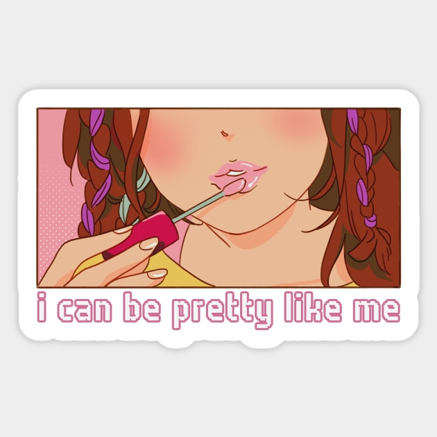 Pretty Like Me Sticker by Pixxie Design